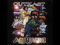 Outkast - Aquemini - Hootie hooPlease rate it