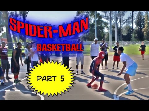 Spiderman Basketball Part 5