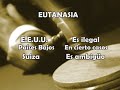 EUTANASIA �MUERTE CON DIGNIDAD?