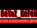 BeYaZ KeFeN BerbatCrew Und Feda