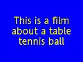 Table tennis ball the movie.MP4
