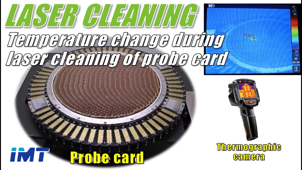 67. Temperature change during laser cleaning of probe card (Probe card 클리닝 중 온도 변화)