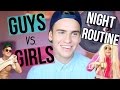 Night Routine Guys Vs. Girls