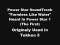 Power Star SoundTrack-Formless Like Water