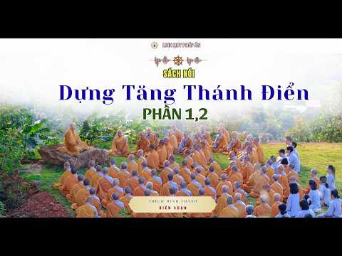 NIKAYA Dựng Tăng Thánh Điển 1&2