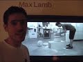 Miami Basel ‘08, Max Lamb