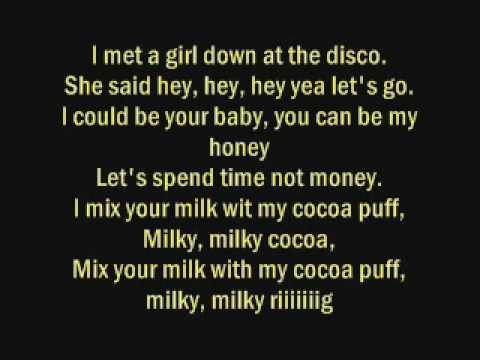 Coco puffs milky milky Whatcha Gonna