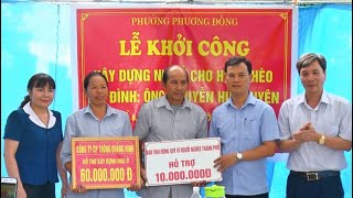 Khởi công xây dựng nhà cho hộ nghèo tại phường Phương Đông