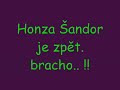Honza Šandor Brno!!kdyztak icq 301556112 holky z Brna:)