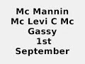 Mc Mannin Levi C Gassy - 1st september