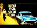Buena Vista Social Club - Chan Chan (With Lyrics)