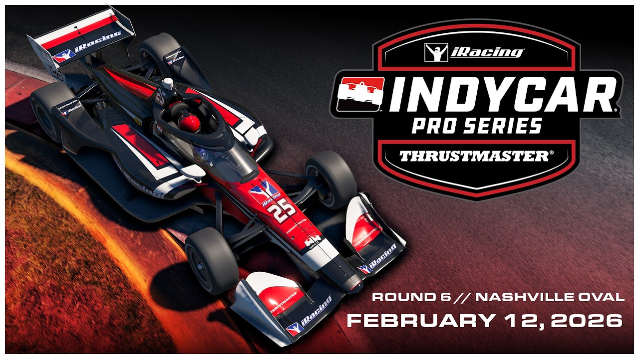 🔴 LIVE: 2026 INDYCAR Thrustmaster iRacing Pro Series | Round 6 at Nashville Superspeedway