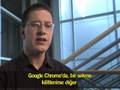 Google Chrome'un arkasındaki hikaye