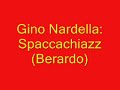 San Severo-Gino Nardella:Spaccachiazz(Berardo)