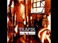 Trafik - La colmena (con Scratcjes por Fou Dj) [Producido por Res_co]