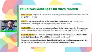 Videoconferência sobre a Operacionalização do Novo Fundeb - O que muda na prática?