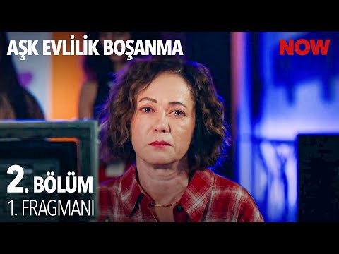 Aşk Evlilik Boşanma 2. Bölüm Fragmanı                                                                                                                                                                                                                     