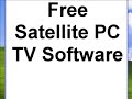 Free Satellite Pc TV Software UK USA