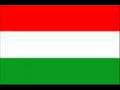 The Hungaryan National Anthem!A Magyar Himnusz!