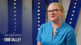 Ask the Expert: Erin Valley Ask the Expert: Erin Valley