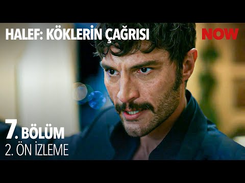 Halef: Köklerin Çağrısı 7. Bölüm 2. Ön İzleme                                                                                                                                                                                                          