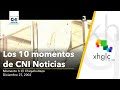 Los 10 momentos que hicieron CNI Noticias (momento 03)