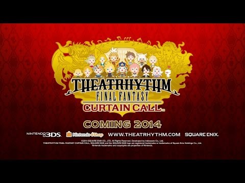 THEATRHYTHM FINAL FANTASY CURTAIN CALL Announcement Trailer