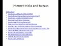 Internet tricks and tweaks Internet tricks and tweaks