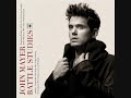 Do You Know Me - John Mayer