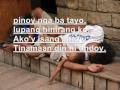 Tayo'y mga Pinoy Magkaisa't Magtulungan. Midterm Proj. By Paul Reyes