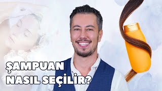 Şampuan Nasıl Seçilir?