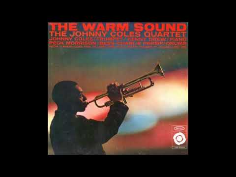 Johnny Coles Quartet – The Warm Sound