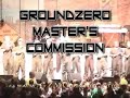 STOMP out loud - Ground Zero Master's Commission STOMP out loud - Ground Zero Master's Commission