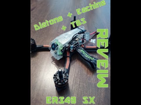 Diatone+Eachine+TBS= Epic 3 inch! ER349 SX review. From Banggood