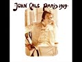 John Cale - Paris 1919 [1973]