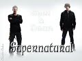 Dean and Sam-Chasing Cars Dean and Sam-Chasing Cars
