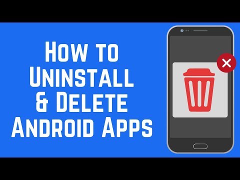 How to Uninstall and Delete Apps on Android in 5 Quick Steps (2018)