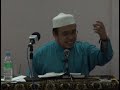 25Jul07 : Dr Asri, Mufti Perlis ( 6 / 9 ) 25Jul07 : Dr Asri, Mufti Perlis ( 6 / 9 )
