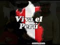 viva el peru carajo   !!!   jorge donayre  segunda parte 