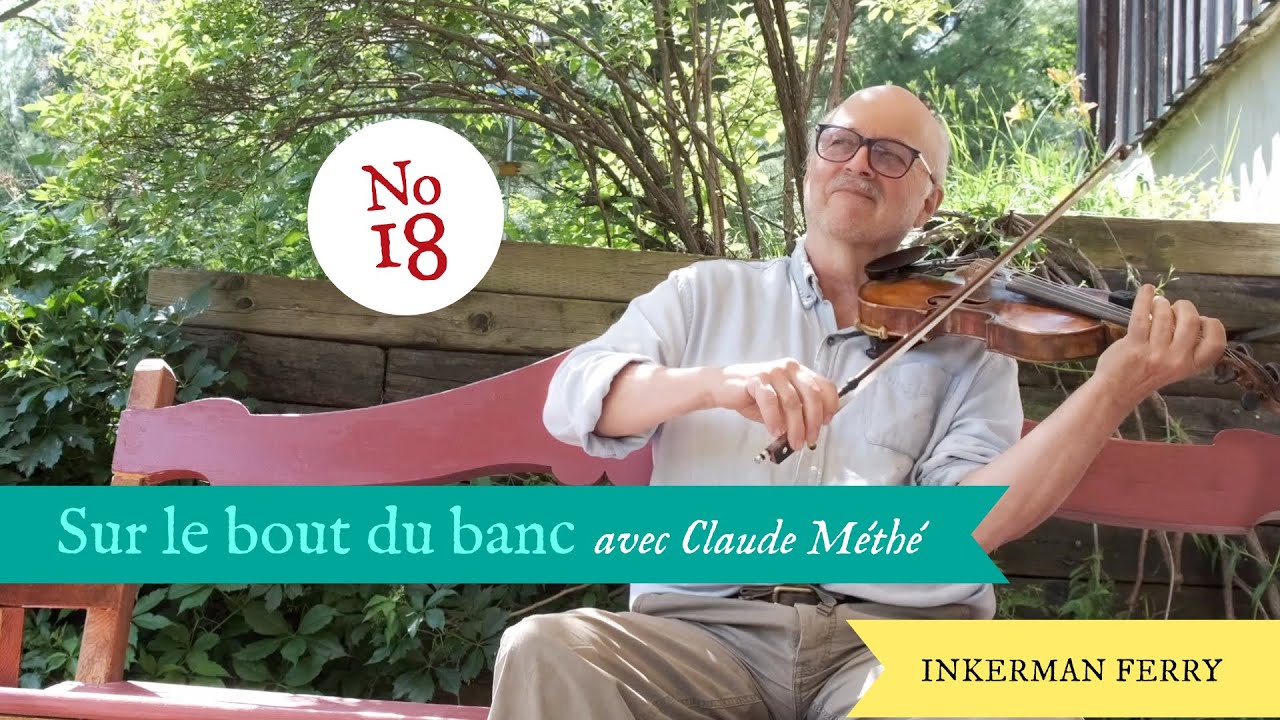 Claude Méthé » No 18 Inkerman Ferry