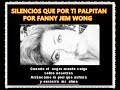 Silencios que por ti palpitan POR FANNY JEM WONG (1).mpg
