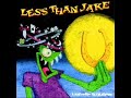 LESS THAN JAKE: Krazy Glue