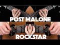 Post Malone - rockstar ft. 21 Savage - Fingerstyle Guitar