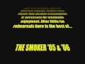 Smoker Opening Credits