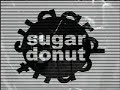 Sugar Donut - 