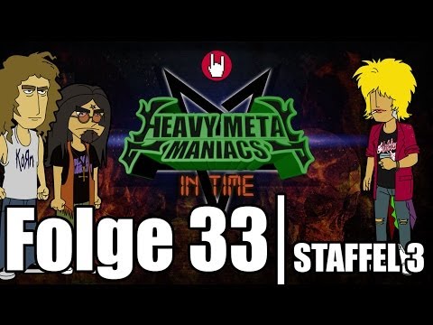 Heavy Metal Maniacs - Folge 33: Smells like the 90ies!? Part 3