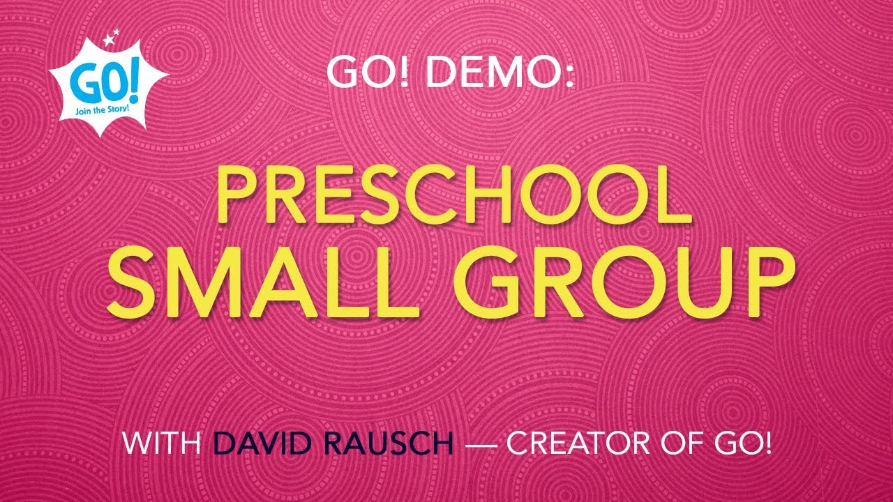 Preschool Small Group