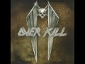Until I Die - OverKill
