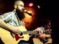 William Fitzsimmons Passion Play at the Bitter End