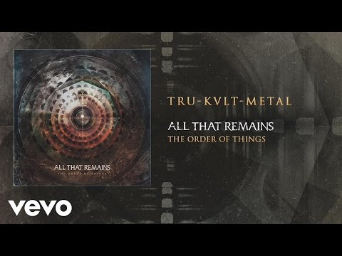 All That Remains - Tru-Kvlt-Metal (audio)